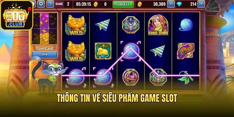 Thông tin về siêu phẩm game slot